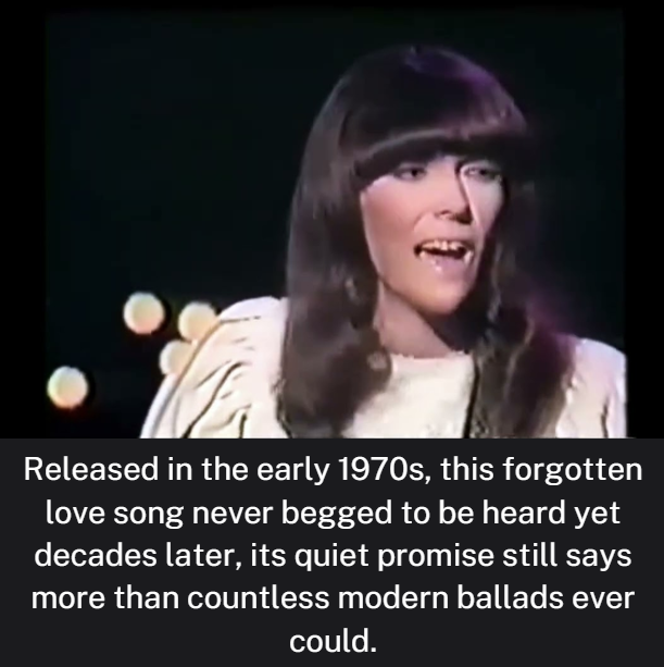 Released in the early 1970s, this forgotten love song never begged to be heard yet decades later, its quiet promise still says more than countless modern ballads ever could.