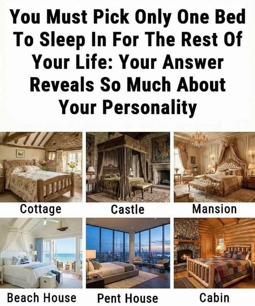 If You Had to Sleep in Just One of These Bedrooms Forever, Which One Would You Choose?