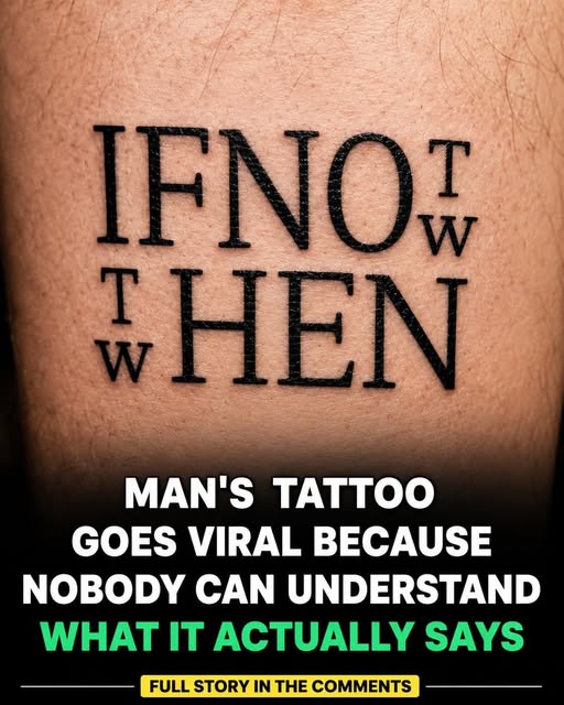 Man’s Tattoo Goes Viral Because Nobody Can Und