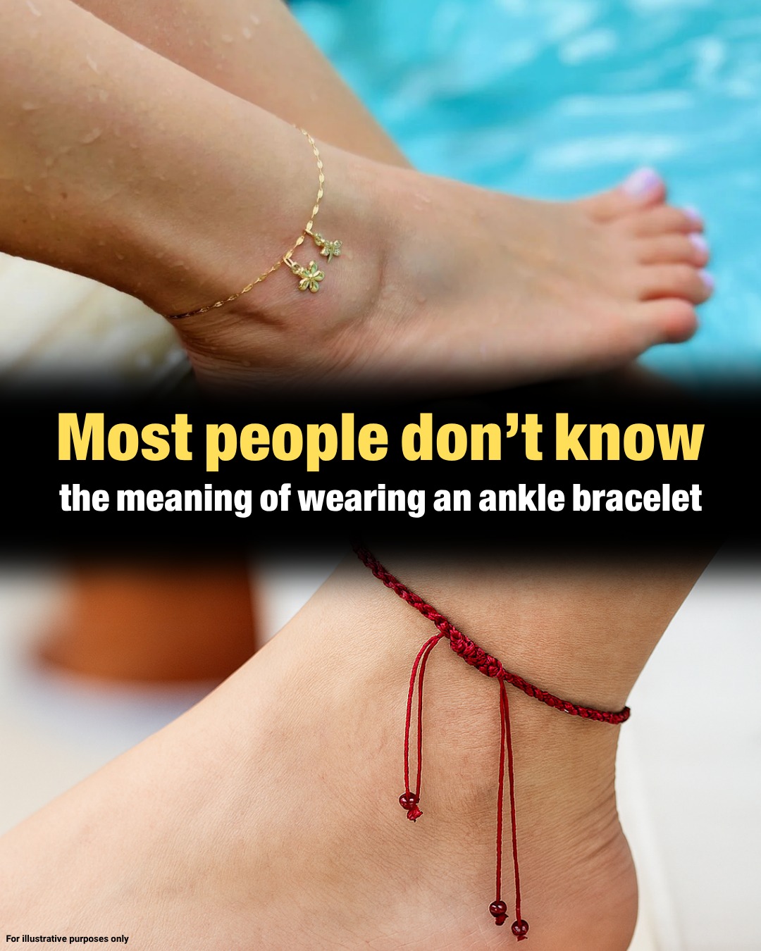 Most people don't know the meaning of wearing an ankle bracelet