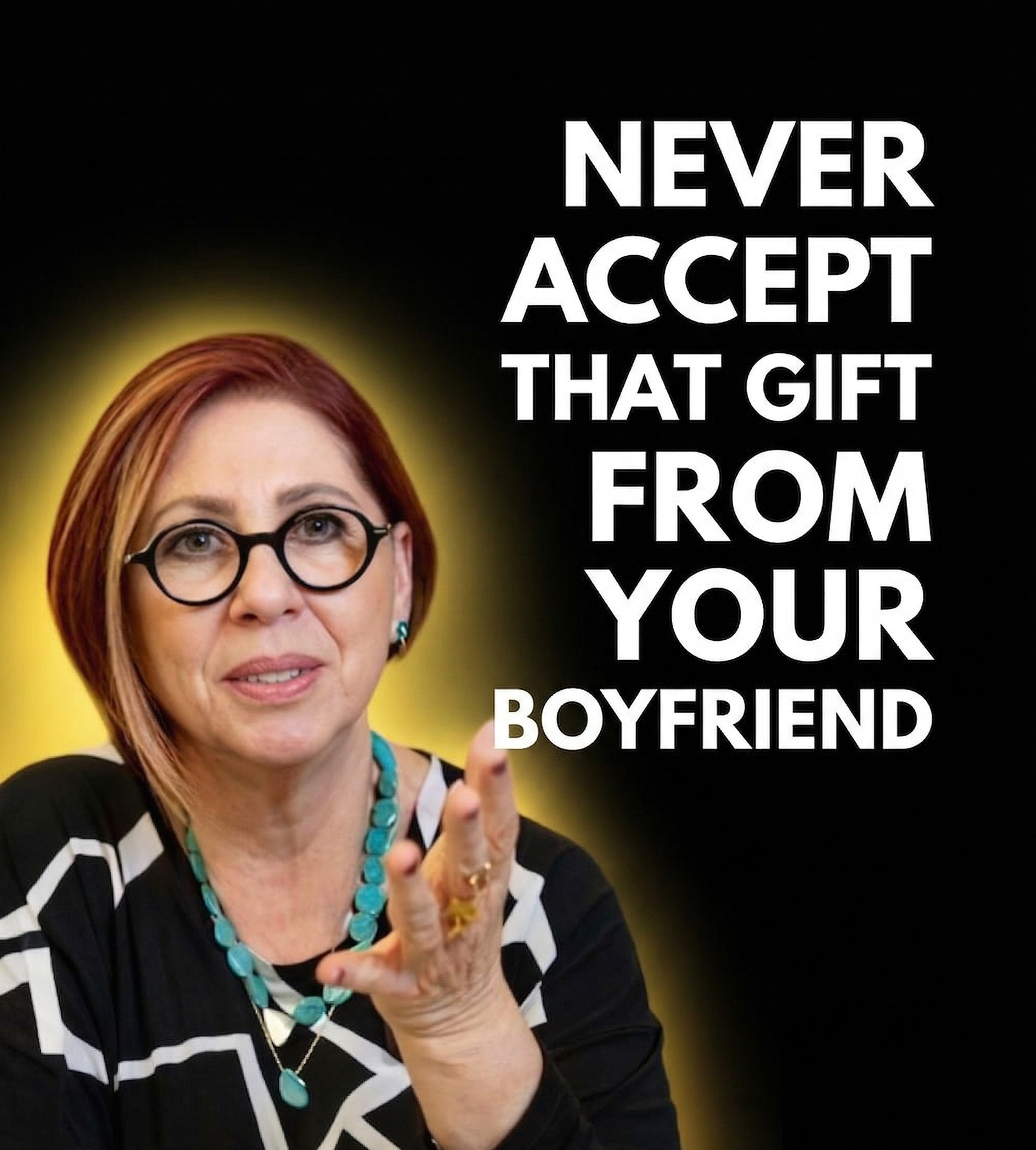 NEVER ACCEPT THAT GIFT FROM YOUR BOYFRIEND