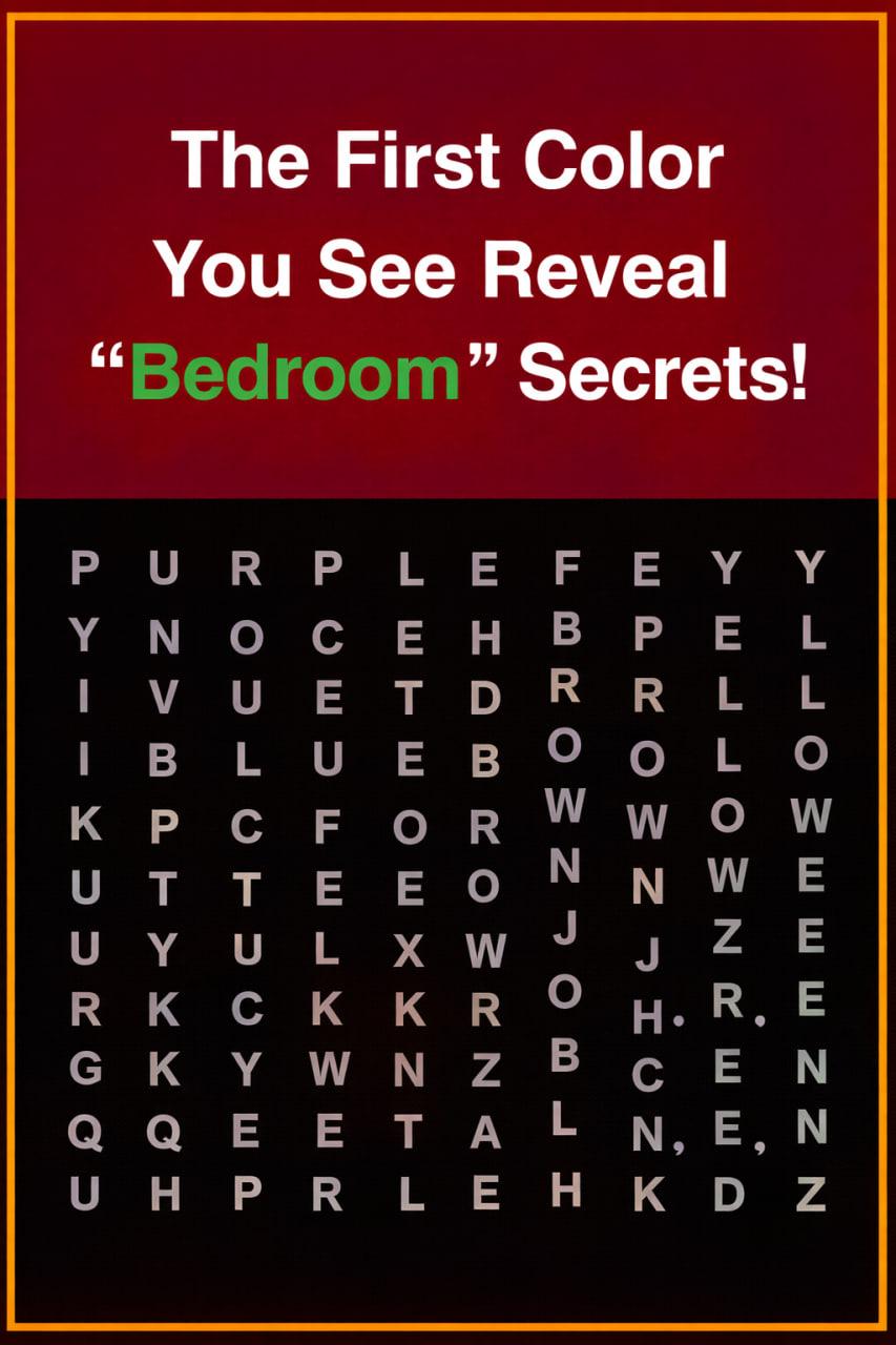 The First Color You See Reveal "Bedroom" Secrets!