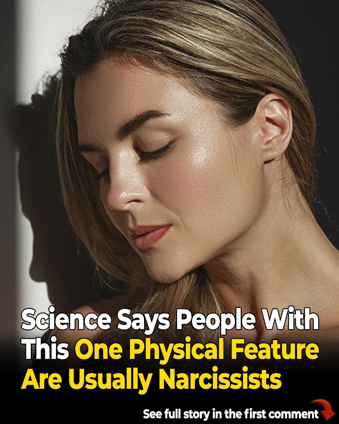 Science Says People With This One Physical Feature Are Usually Narcissists