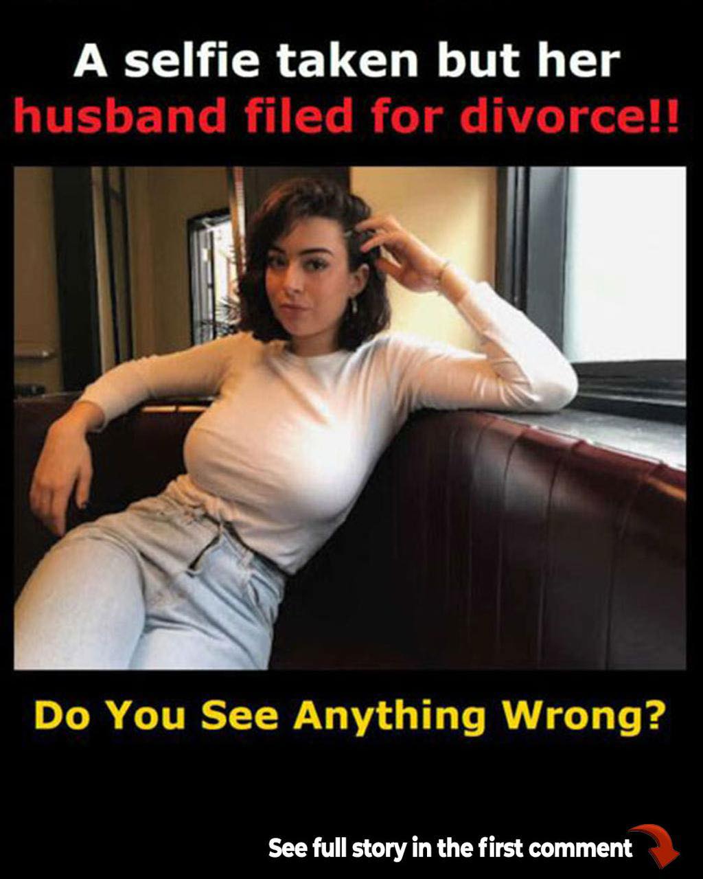 A selfie taken but her husband filed for divorce!!