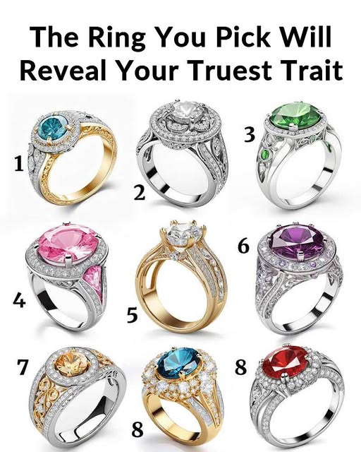 The Ring You Pick Will Reveal Your Truest Trait... Read more