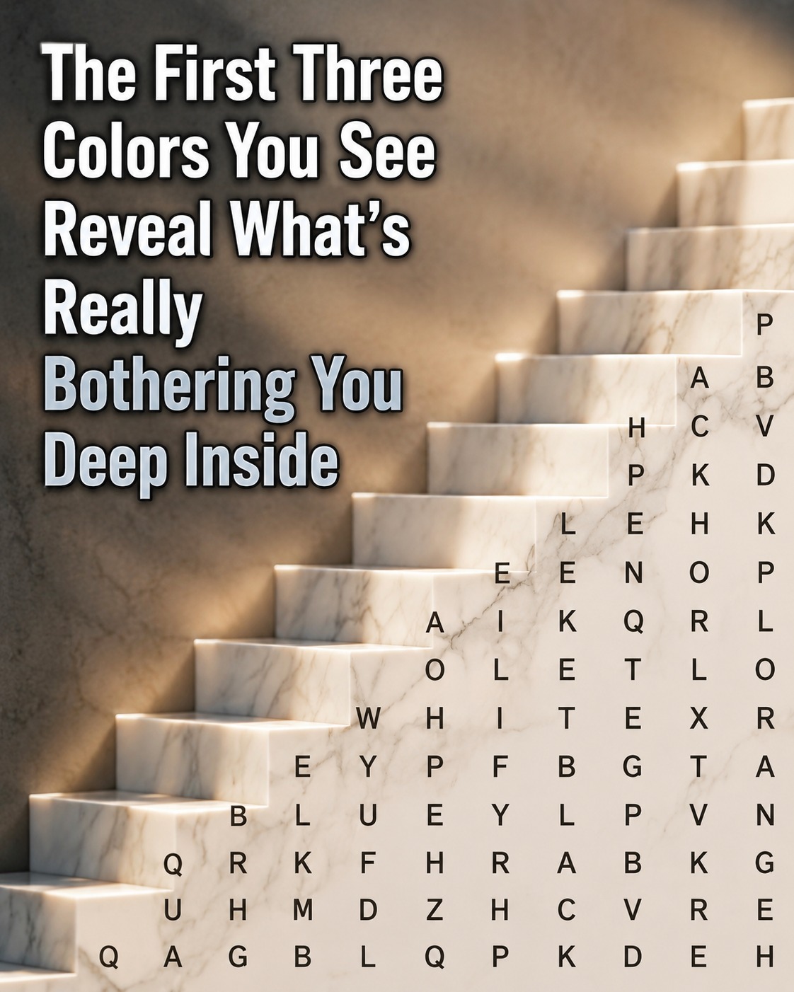 The First Three Colors You See Reveal What's Really Bothering You Deep Inside