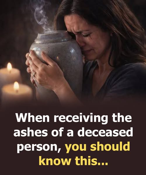 When receiving the ashes of a deceased person, you should know this...