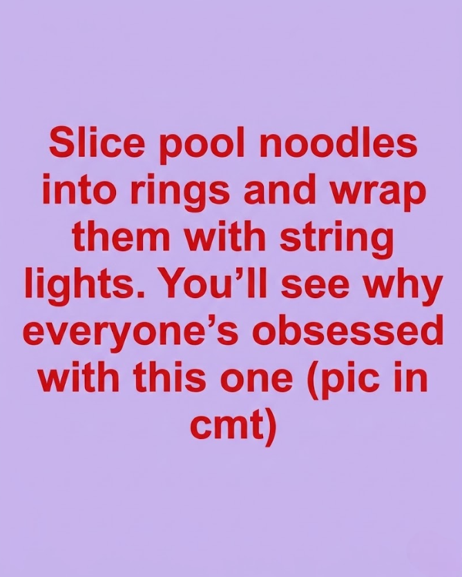 Slice pool noodles into rings and wrap them with string lights...