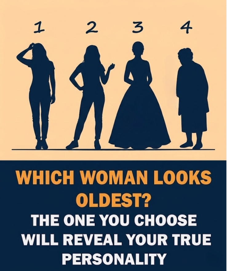 WHICH WOMAN LOOKS OLDEST? THE ONE YOU CHOOSE WILL REVEAL YOUR TRUE PERSONALITY