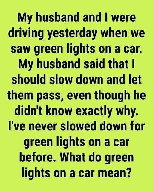 Why Do Some Vehicles Display Green Lights?