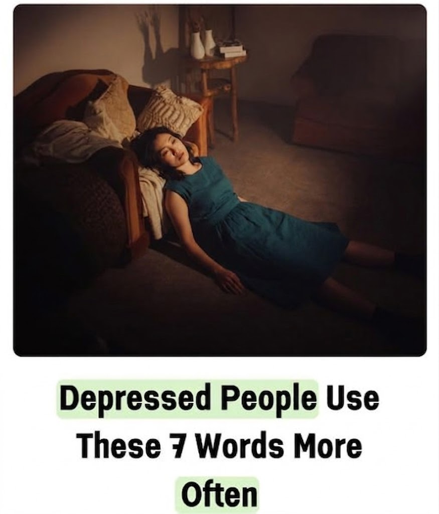 Depressed People Use These 7 Words More Often