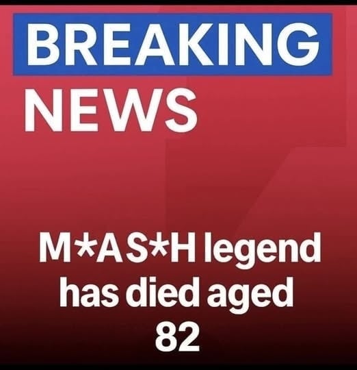 Honoring His Enduring MAS*H Legacy
