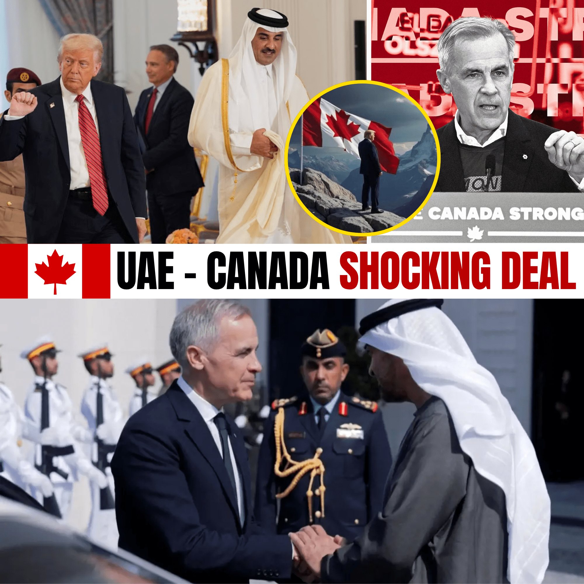 Canada and UAE Sign $115 Billion Deal, Bypassing Trump's America in New Global Order