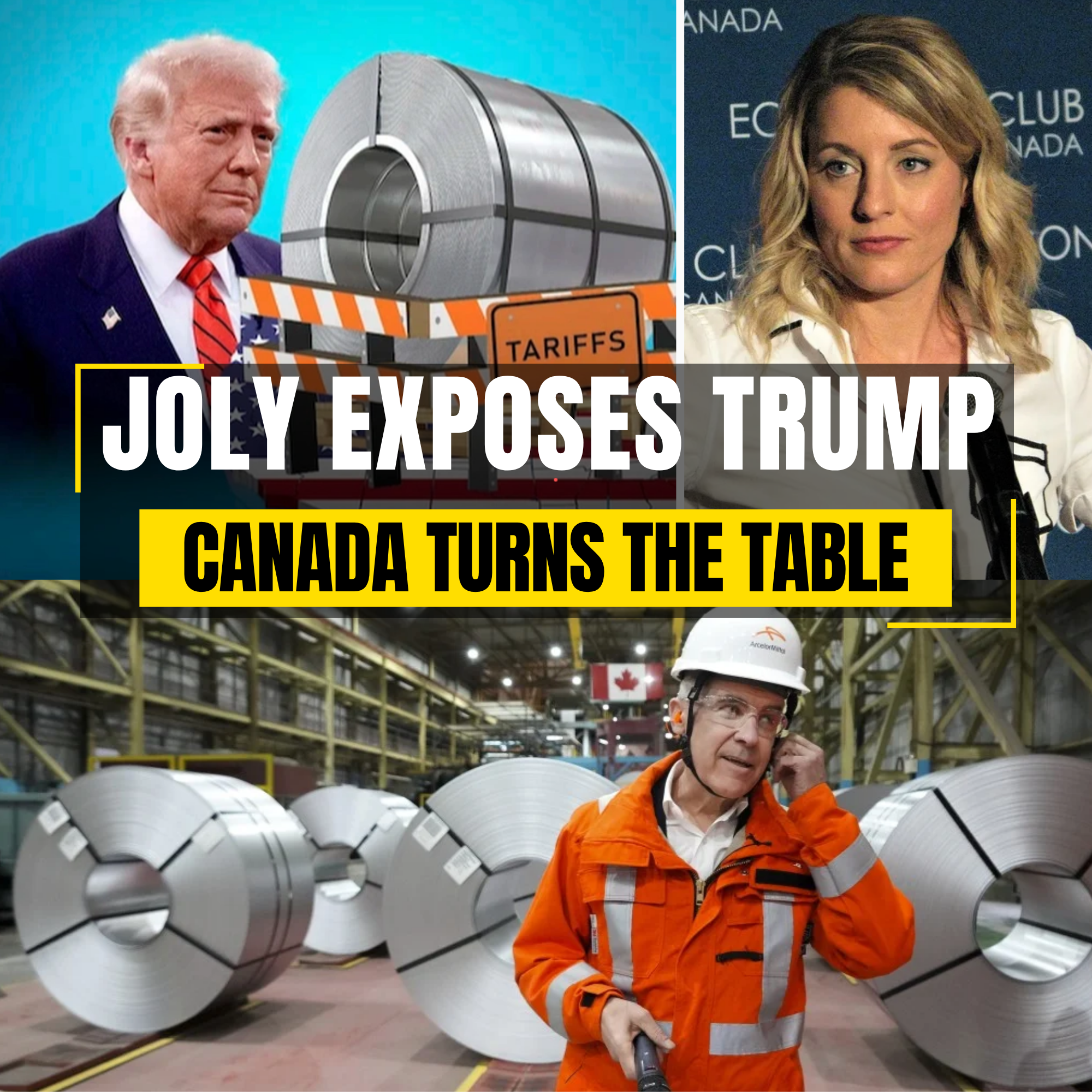 Mélanie Joly Leads Ottawa's Quiet Steel Initiative, Prompting Washington to Reassess
