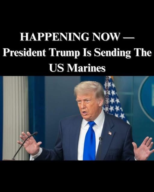 HAPPENING NOW : President Trump Is Sending The US Marines