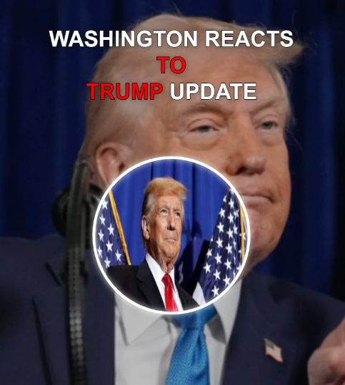 BREAKING: Donald Trump Update Just Confirmed Moments Ago in D.C.