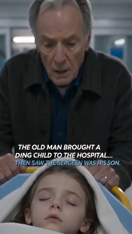 THE OLD MAN WHO BROUGHT A DYING CHILD TO THE HOSPITAL… THEN DISCOVERED THE DOCTOR WAS HIS SON