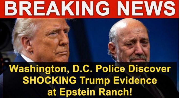 1 hours ago,,Police Discover SHOCKING Trump Evidence at Epstein Ranch!