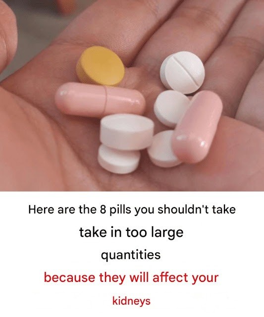 Eight Pills You Shouldn’t Take Because They Affects Your Kidneys