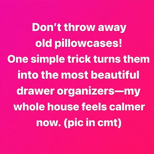 Forgotten Pillowcase Drawer Secret