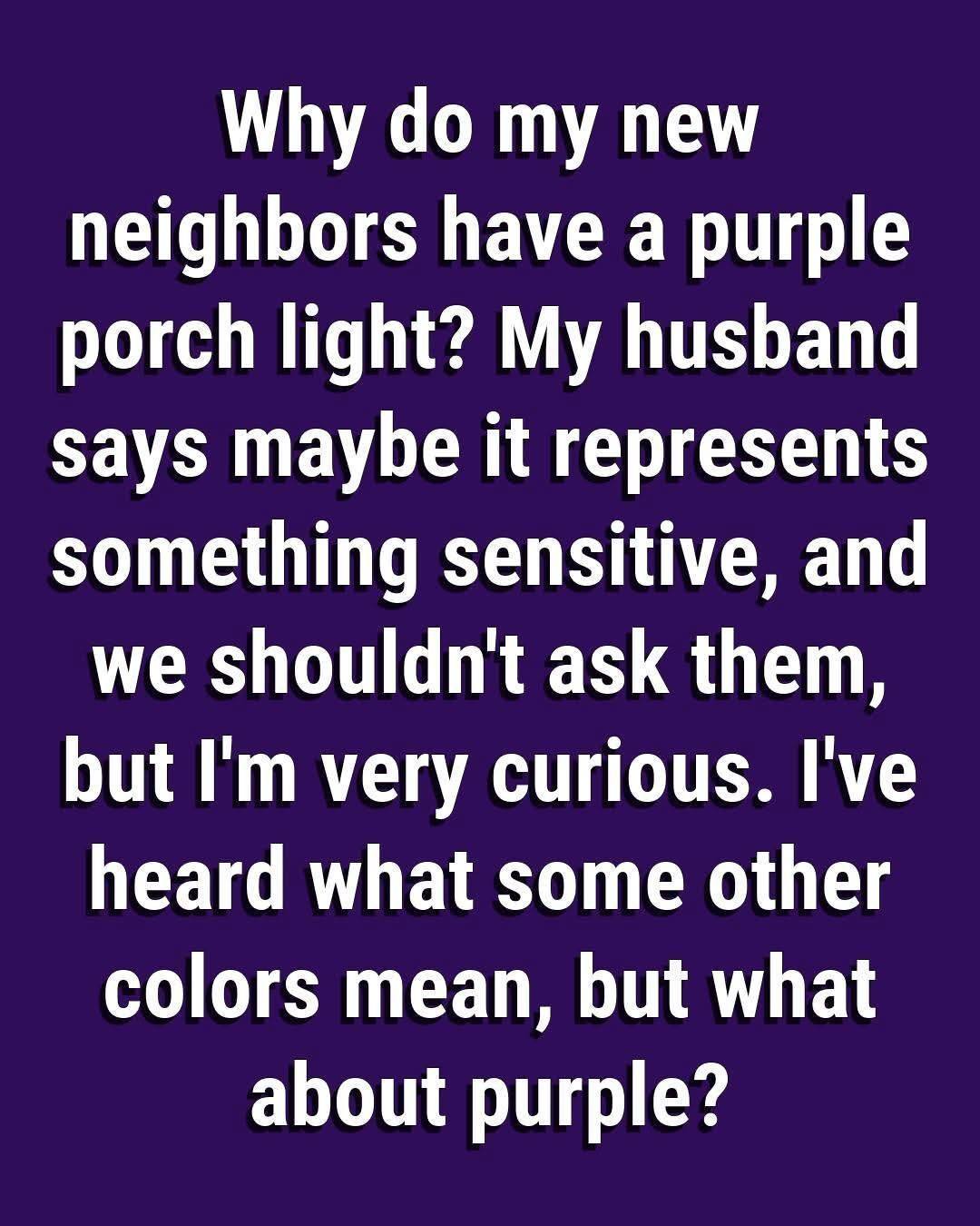 The Meaning Behind Purple Porch Lights
