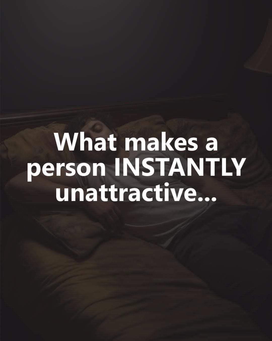 The Most Unappealing Traits in a Partner