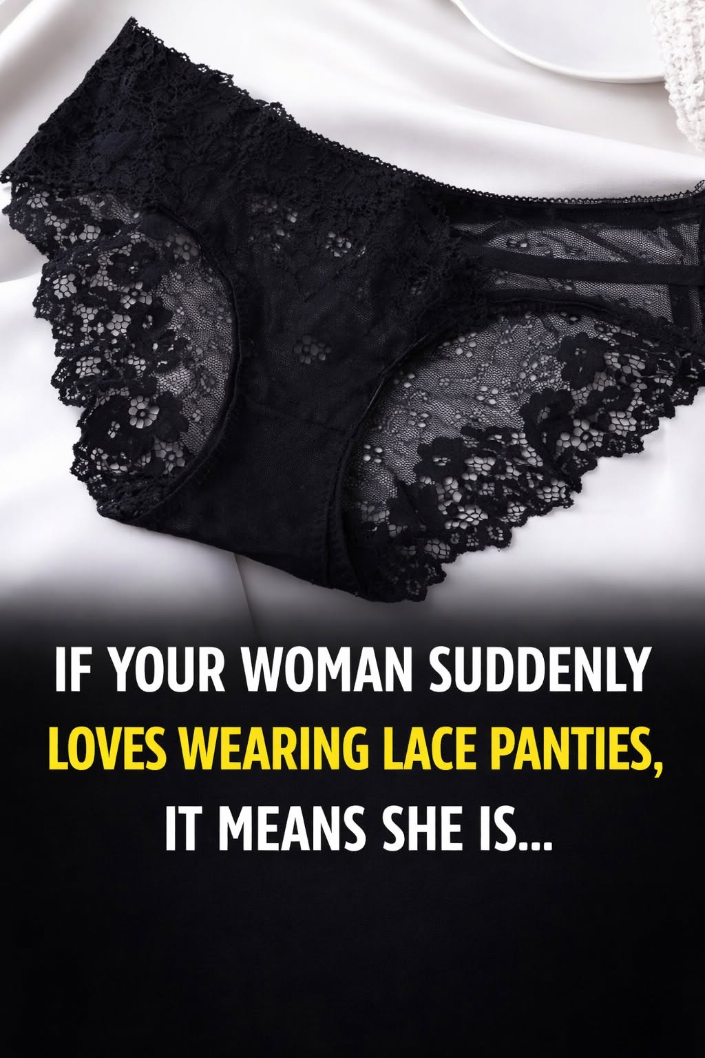 What it means when your wife suddenly wants to wear pantyhose or lace panties: signs, changes, and what's behind it