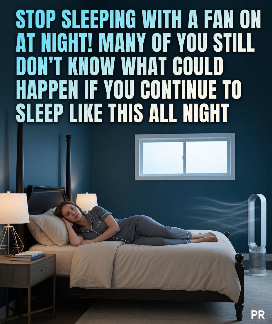 How Your Nighttime Fan Could Be Disrupting Your Sleep Without You Realizing It