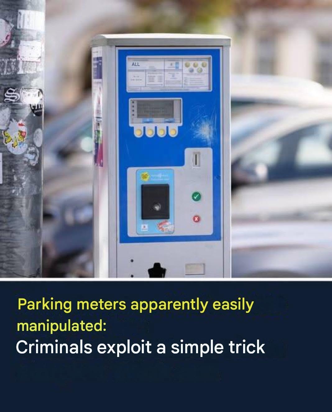 Parking meters easily manipulated thanks to a simple trick – police warn!