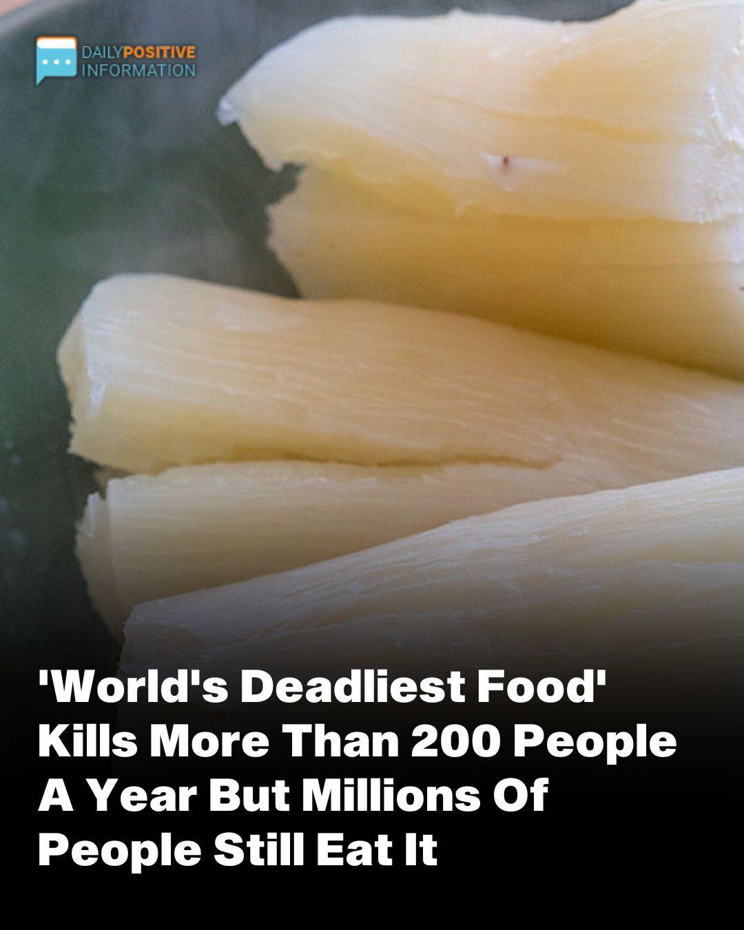 Over 200 people are killed by the "World's Deadliest Food"...