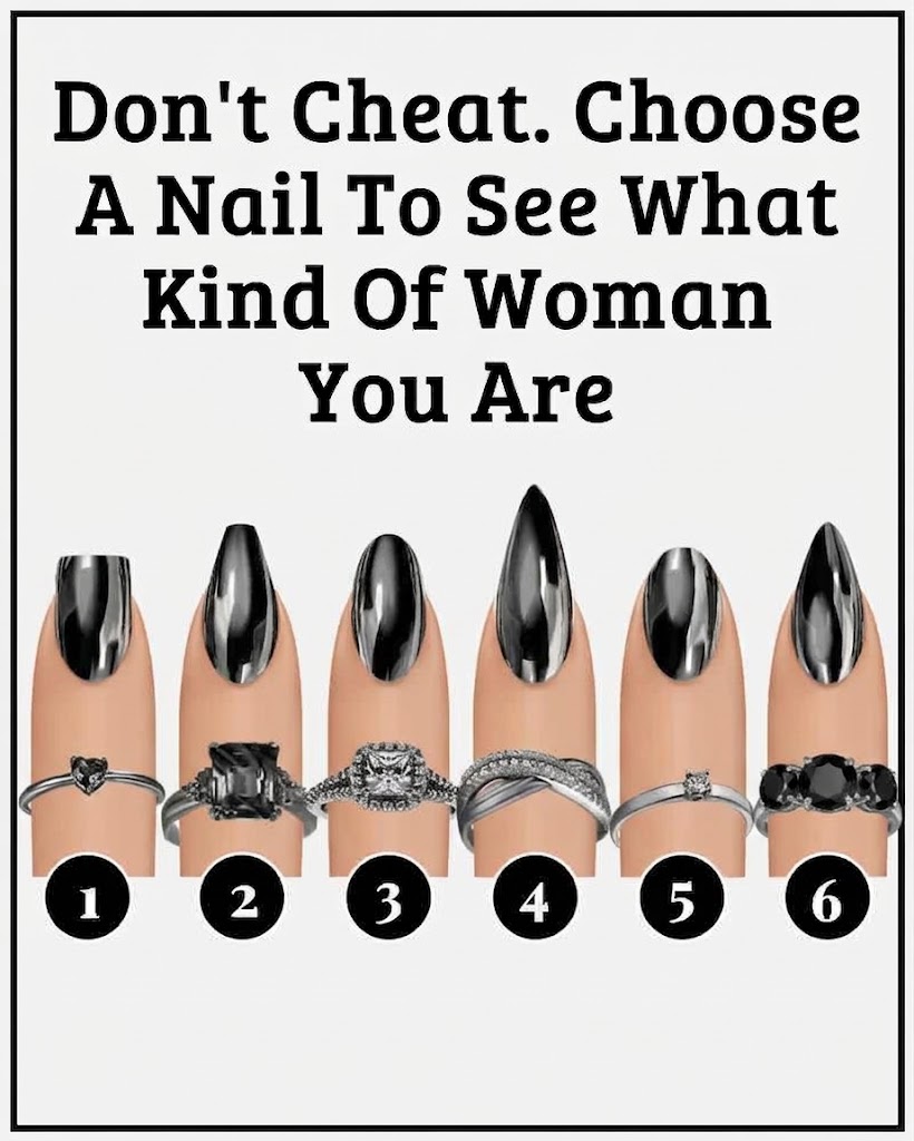 Don’t Cheat: Choose a Nail and Discover What It Says About You