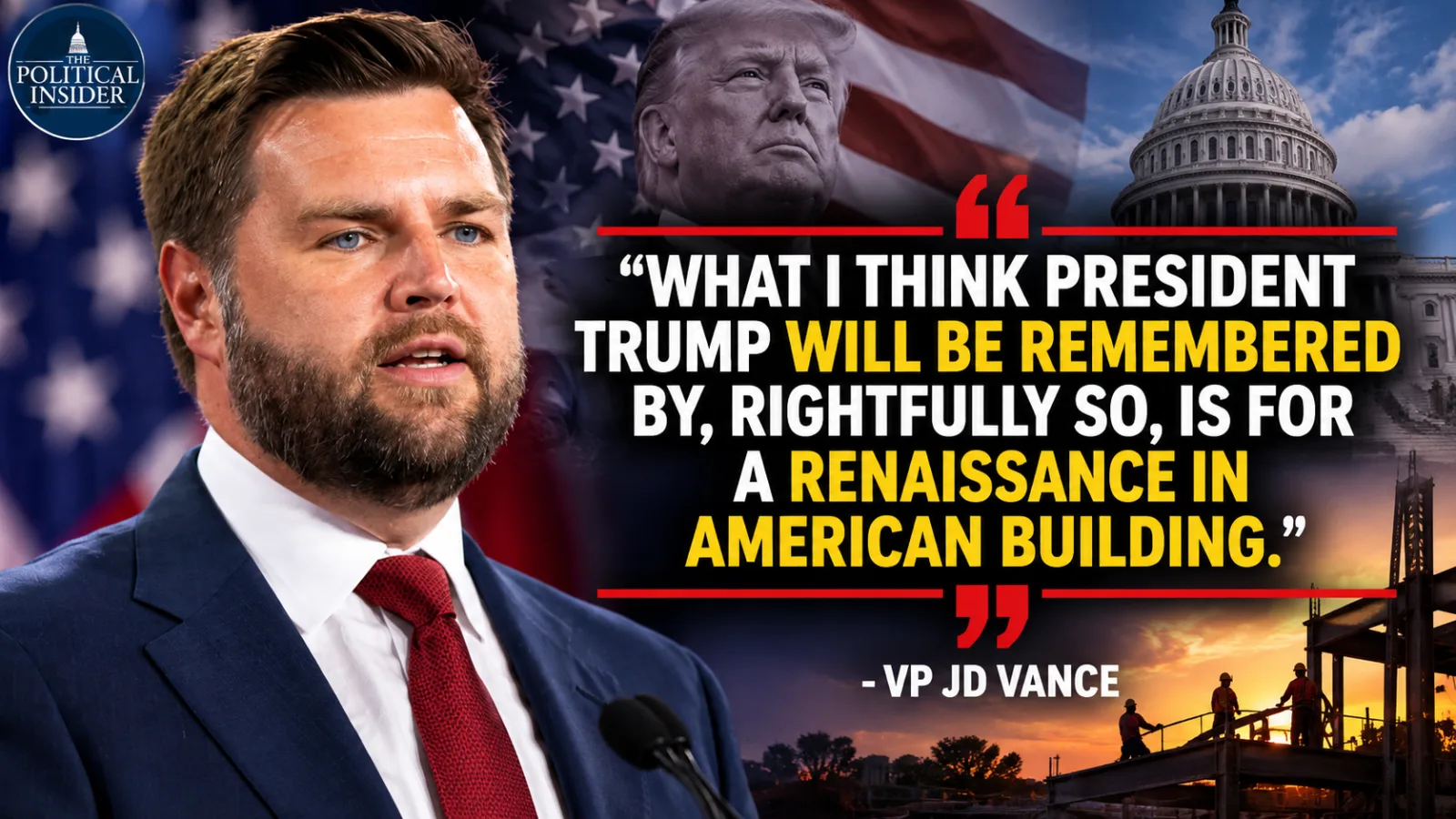 🔥 VANCE MAKES A SWEEPING TRUMP LEGACY PREDICTION — SAYING AMERICA IS HEADED FOR A “RENAISSANCE IN AMERICAN BUILDING”… |