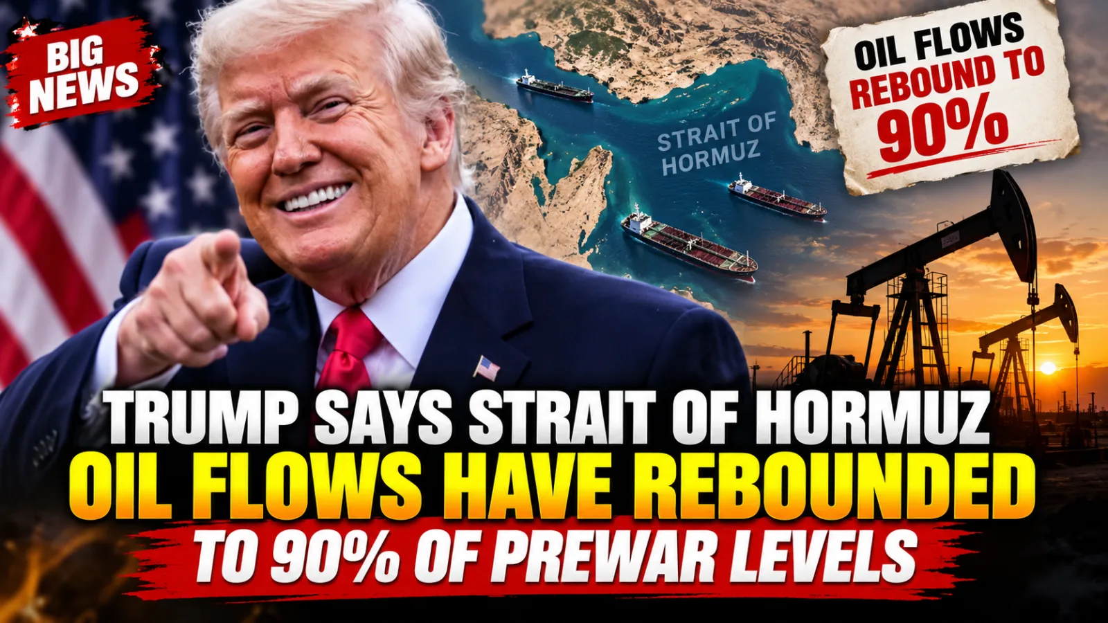🚨 TRUMP SAYS HORMUZ OIL FLOWS HAVE ROARED BACK TO 90% — AND ENERGY MARKET FEARS ARE EASING FAST… |