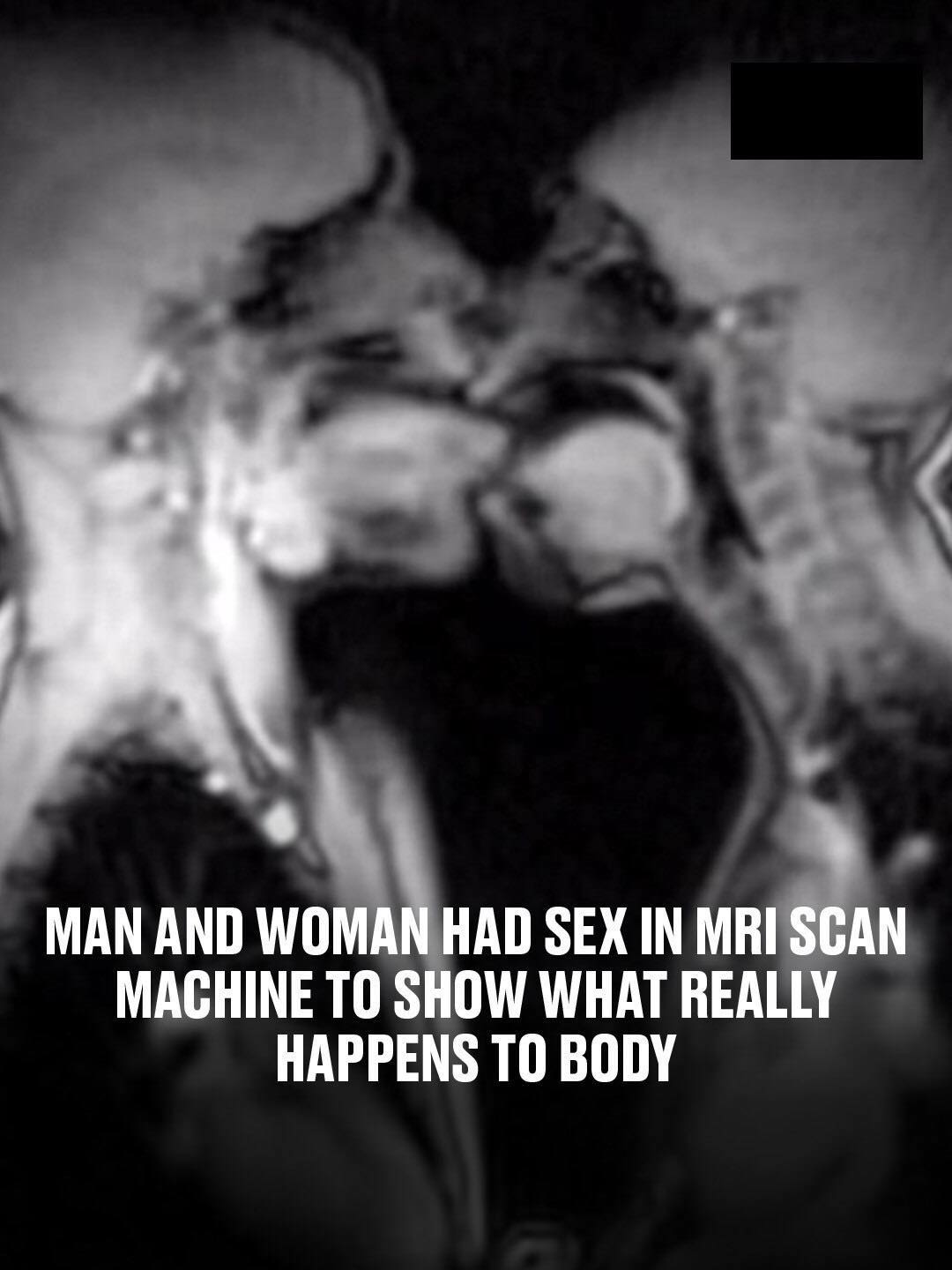 Man and woman had sex in MRI scan machine to show what really happens to body