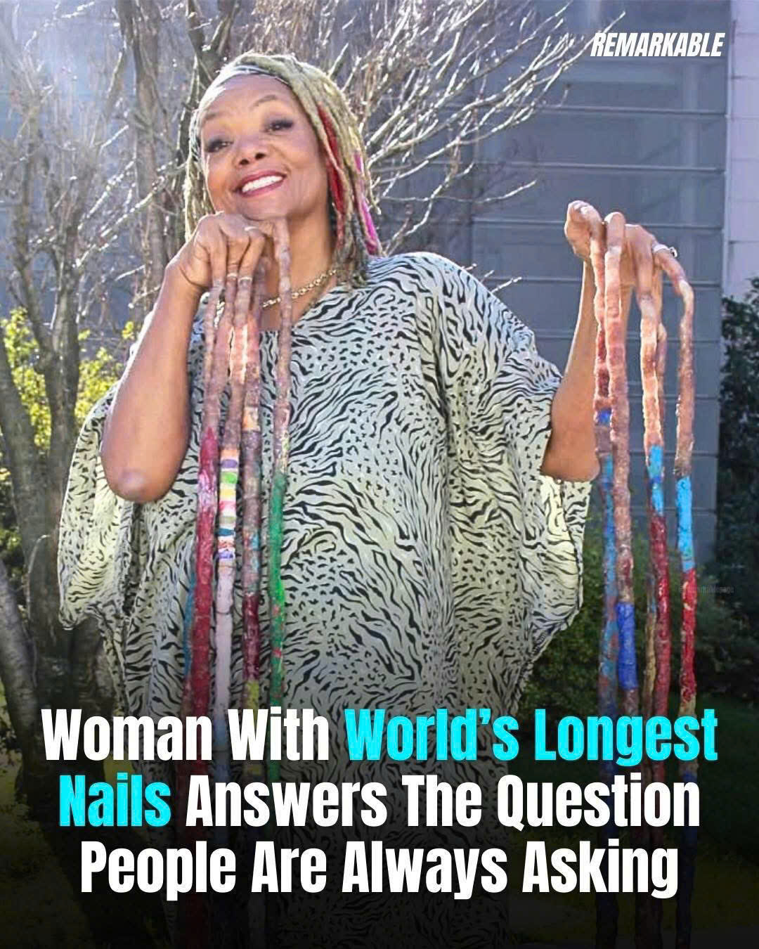 Woman With World’s Longest Nails Answers The Question People Are Always Asking