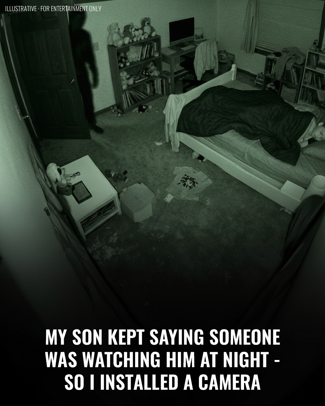 My Son Kept Saying Someone Was Watching Him at Night – So I Installed a Camera