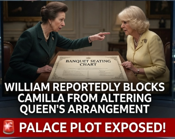 🚨 ROYAL ROW: Prince William and Princess Anne Reportedly Clash with Camilla Over Seating Plan Backstabbing