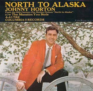 Johnny Horton’s “North to Alaska” Merges Country, Folk, and Frontier Lore into a Chart-Topping, Era-Defining Anthem (1960)