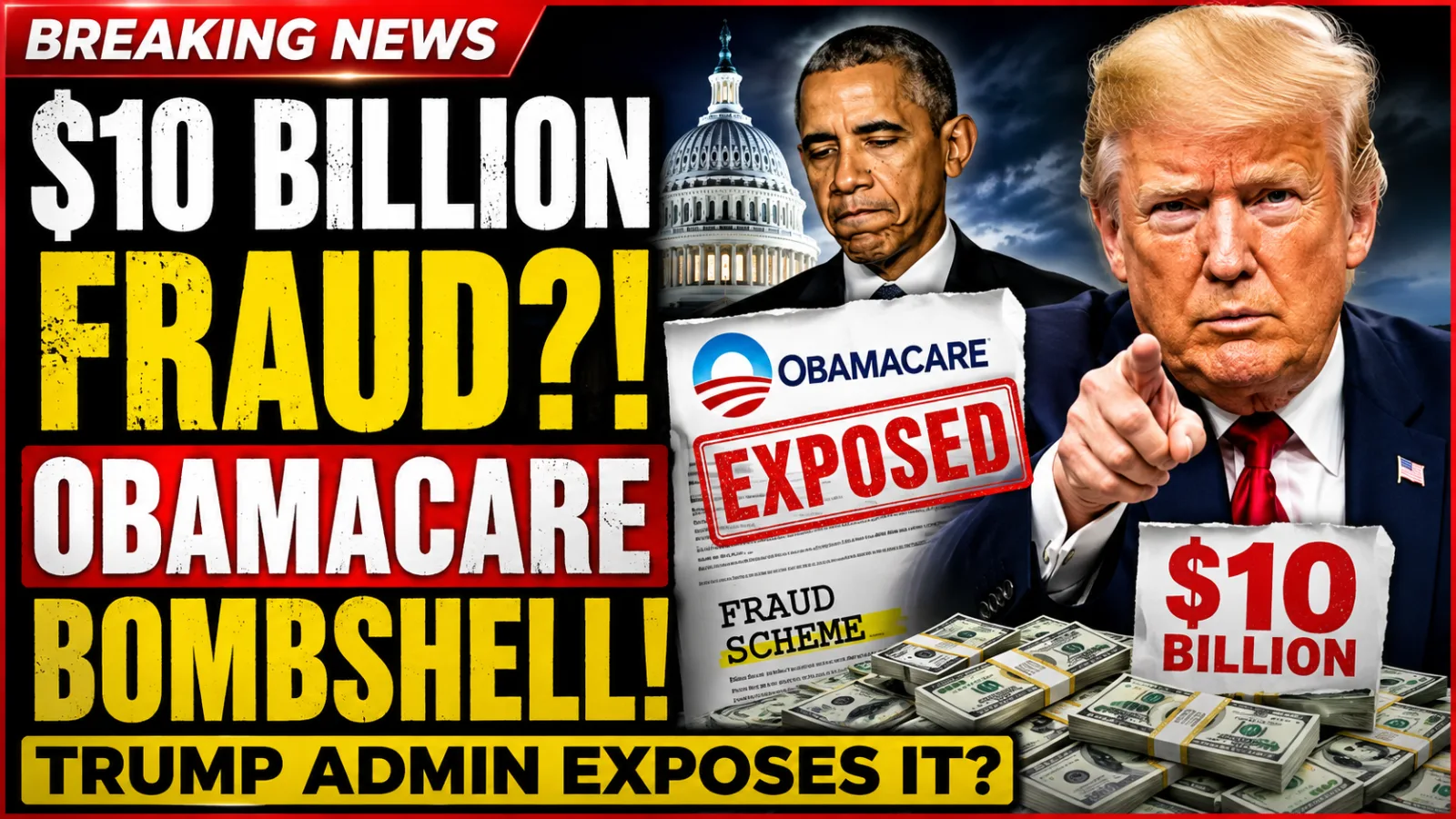 🚨 $10 BILLION OBAMACARE BOMBSHELL: TRUMP ADMINISTRATION CLAIMS MASSIVE FRAUD SCHEME EXPOSED
