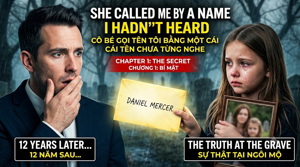 The Girl at the Grave Who Called Him by a Name He Hadn’t Heard in Twelve Years