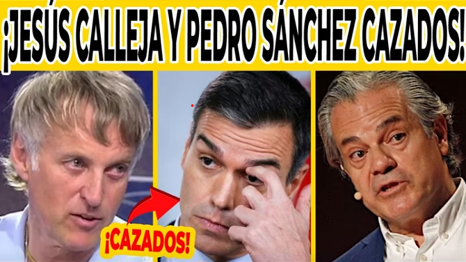 ¡BRUTAL PILLADA! A JESÚS CALLEJA CON PEDRO SÁNCHEZ EN LA MARETA Y MARCOS DE QUINTO ESTALLA POR ESTO