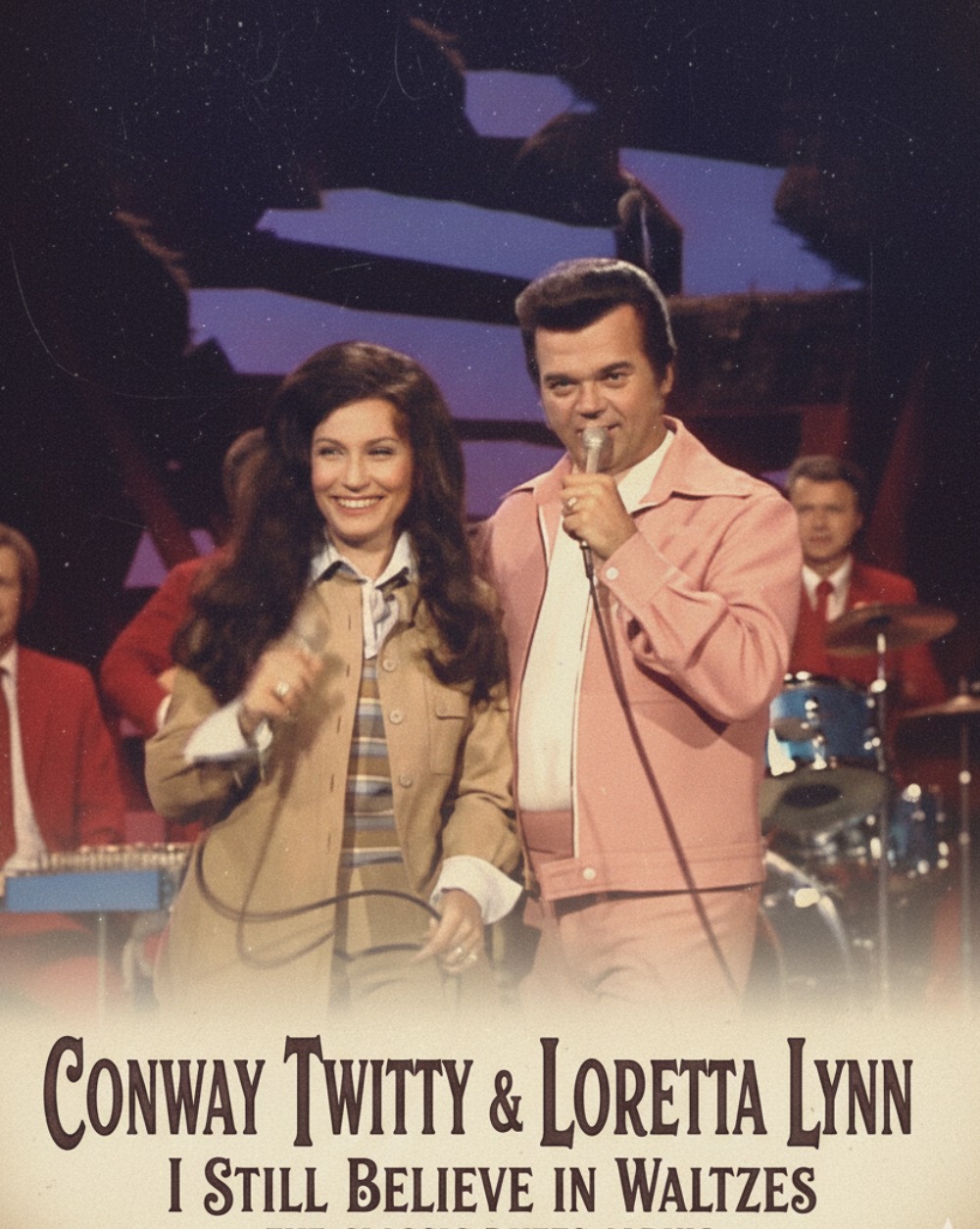 I Still Believe In Waltzes – Conway Twitty And Loretta Lyn