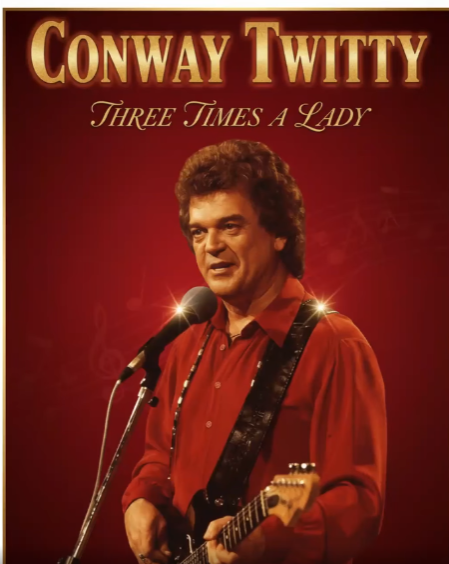 Three Times A Lady – Conway Twitty