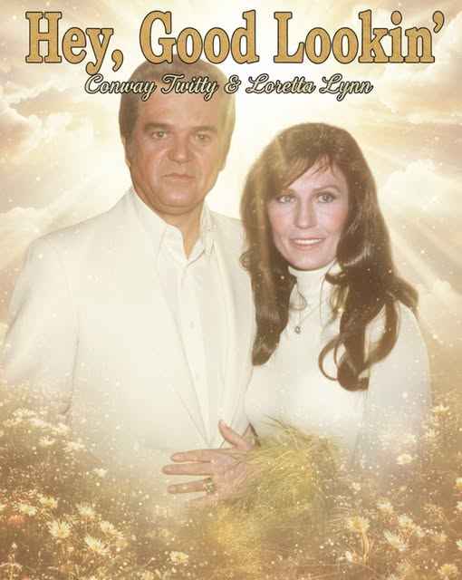 Hey Good Lookin’ – Conway Twitty and Loretta Lynn