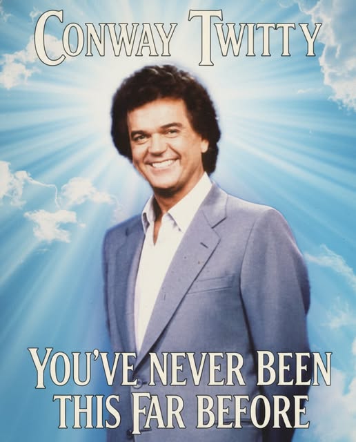 Conway Twitty – You’ve Never Been This Far Before