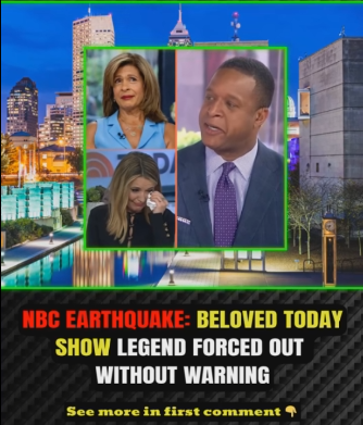 NBC EARTHQUAKE: Beloved TODAY Show Legend FORCED OUT Without Warning