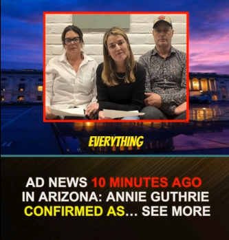 AD NEWS 10 minutes ago in Arizona, Annie Guthrie Guthrie was confirmed as…See more
