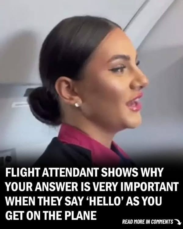 Flight Attendant Reveals Why Cabin Says Hello As You Board, and It’s Not What Think