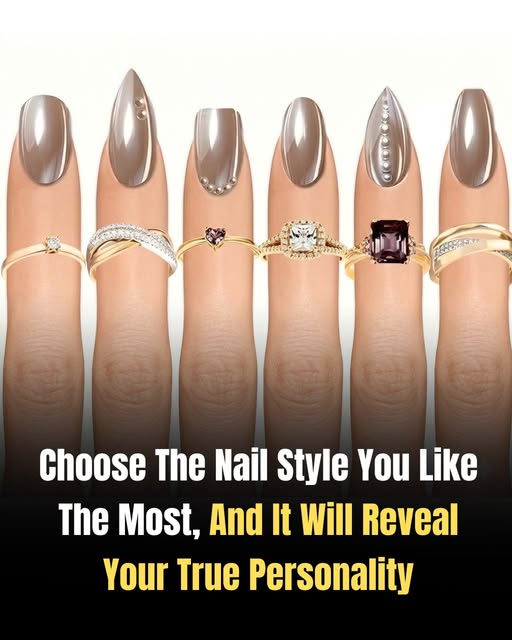Choose The Nail Style You Like The Most —