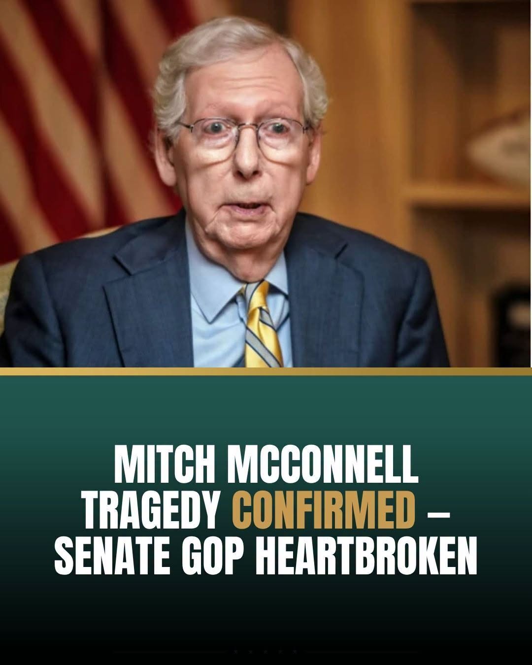 🔥MITCH MCCONNELL TRAGEDY CONFIRMED - SENATE GOP HEARTBROKEN-002